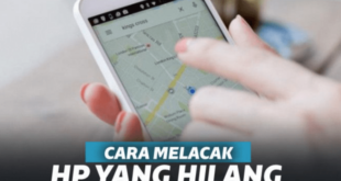 Cara Melacak Hp yang Hilang