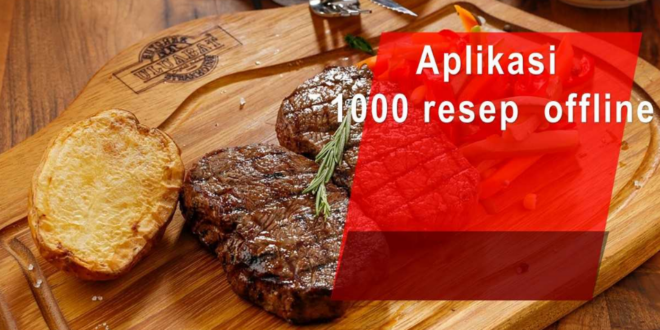 Download Aplikasi 1000 Resep Masak Offline