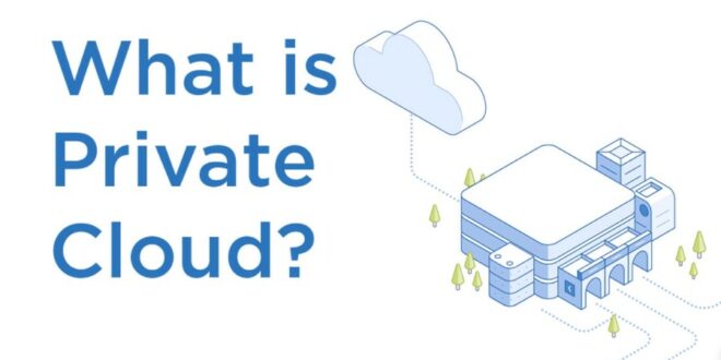 Private Cloud