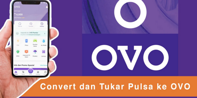 Cara Ubah Pulsa Menjadi Saldo OVO