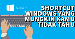 Shortcut Windows yang Jarang Orang Tahu